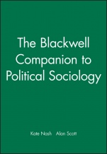 The Blackwell Companion to Political Sociology - ISBN 9781405122658