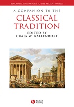 A Companion to the Classical Tradition - ISBN 9781405122948