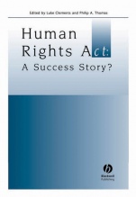 Human Rights Act: A Success Story? - ISBN 9781405123754