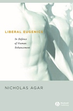 Liberal Eugenics: In Defence of Human Enhancement - ISBN 9781405123907