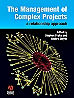 The Management of Complex Projects: A Relationship Approach - ISBN 9781405124317