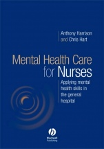 Mental Health Care for Nurses: Applying Mental Health Skills in the General Hospital - ISBN 9781405124553