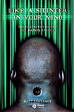 Like a Splinter in Your Mind: The Philosophy Behind the Matrix Trilogy - ISBN 9781405125246