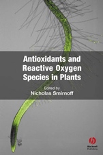 Antioxidants and Reactive Oxygen Species in Plants - ISBN 9781405125291