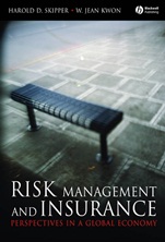 Risk Management and Insurance: Perspectives in a Global Economy - ISBN 9781405125413