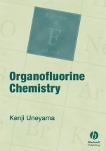 Organofluorine Chemistry - ISBN 9781405125611