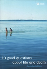10 Good Questions About Life And Death - ISBN 9781405125772