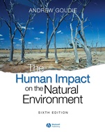 The Human Impact on the Natural Environment: Past, Present, and Future - ISBN 9781405127042