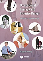 Occupational Therapy and Inclusive Design: Principles for Practice - ISBN 9781405127073