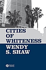 Cities of Whiteness - ISBN 9781405129138