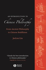 An Introduction to Chinese Philosophy: From Ancient Philosophy to Chinese Buddhism - ISBN 9781405129503