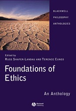 Foundations of Ethics: An Anthology - ISBN 9781405129527