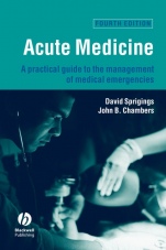 Acute Medicine: A Practical Guide to the Management of Medical Emergencies - ISBN 9781405129626