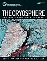 The Cryosphere and Global Environmental Change - ISBN 9781405129763