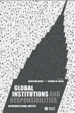 Global Institutions and Responsibilities: Achieving Global Justice - ISBN 9781405130103