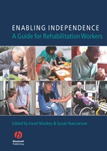 Enabling Independence: A Guide for Rehabilitation Workers - ISBN 9781405130288