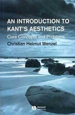 An Introduction to Kants Aesthetics: Core Concepts and Problems - ISBN 9781405130363