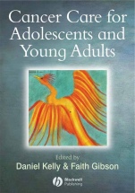 Cancer Care for Adolescents and Young Adults - ISBN 9781405130943