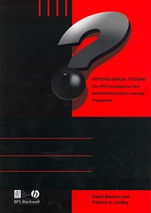 Psychological Testing: BPS Occupational Test Administration Open Learning Programme - ISBN 9781405131070