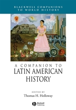 A Companion to Latin American History - ISBN 9781405131612
