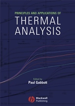 Principles and Applications of Thermal Analysis - ISBN 9781405131711
