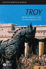 Troy: From Homers Iliad to Hollywood Epic - ISBN 9781405131834