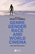 Genre, Gender, Race and World Cinema: An Anthology - ISBN 9781405132329
