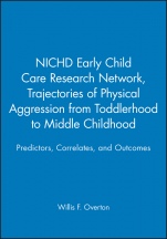 Trajectories of Physical Aggression from Toddlerhood to Middle Childhood: Predictors, Correlates, and Outcomes - ISBN 9781405132824