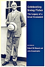 Celebrating Irving Fisher: The Legacy of a Great Economist - ISBN 9781405133074