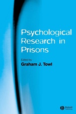 Psychological Research in Prisons - ISBN 9781405133142