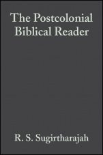 The Postcolonial Biblical Reader - ISBN 9781405133494