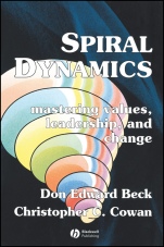 Spiral Dynamics: Mastering Values, Leadership and Change - ISBN 9781405133562