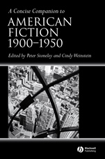 A Concise Companion to American Fiction, 1900 – 1950 - ISBN 9781405133678