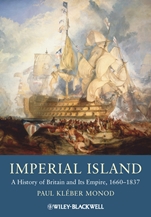 Imperial Island: A History of Britain and Its Empire, 1660–1837 - ISBN 9781405134453