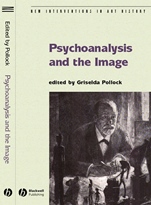 Psychoanalysis and the Image: Transdisciplinary Perspectives - ISBN 9781405134613