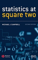 Statistics at Square Two: Understanding Modern Statistical Applications in Medicine - ISBN 9781405134903