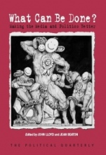 What Can Be Done?: Making the Media and Politics Better - ISBN 9781405136938
