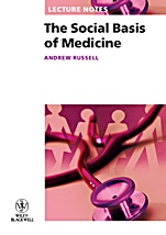 The Social Basis of Medicine - ISBN 9781405139120