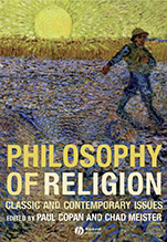 Philosophy of Religion: Classic and Contemporary Issues - ISBN 9781405139892