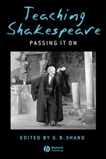 Teaching Shakespeare: Passing It On - ISBN 9781405140454