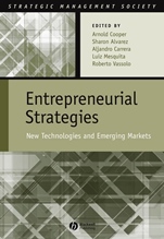 Entrepreneurial Strategies: New Technologies in Emerging Markets - ISBN 9781405141673