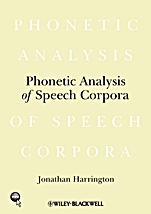 Phonetic Analysis of Speech Corpora - ISBN 9781405141697