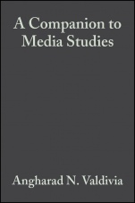 A Companion to Media Studies - ISBN 9781405141741