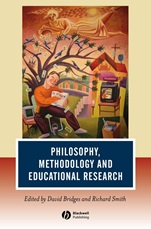 Philosophy, Methodology and Educational Research - ISBN 9781405145138