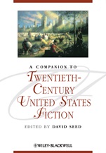A Companion to Twentieth–Century United States Fiction - ISBN 9781405146913
