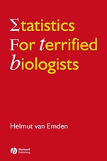 Statistics for Terrified Biologists - ISBN 9781405149563