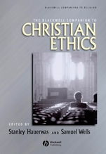 The Blackwell Companion to Christian Ethics - ISBN 9781405150514