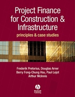 Project Finance for Construction and Infrastructure: Principles and Case Studies - ISBN 9781405151276