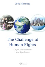 The Challenge of Human Rights: Origin, Development and Significance - ISBN 9781405152402