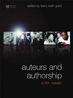 Auteurs and Authorship: A Film Reader - ISBN 9781405153331